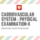 Cardiovascular System : Physical Examination – II